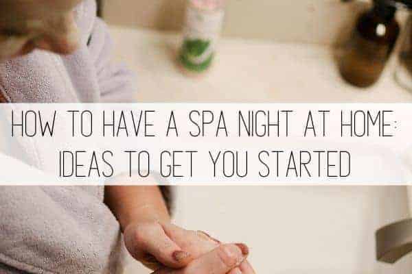 Image for How to Have a Spa Night at Home: Ideas to Get You Started