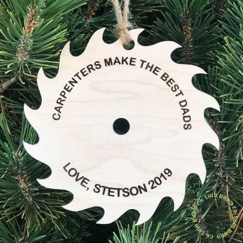 CARPENTERS MAKE THE BEST DAD WOOD PERSONALIZED CHRISTMAS ORNAMENT