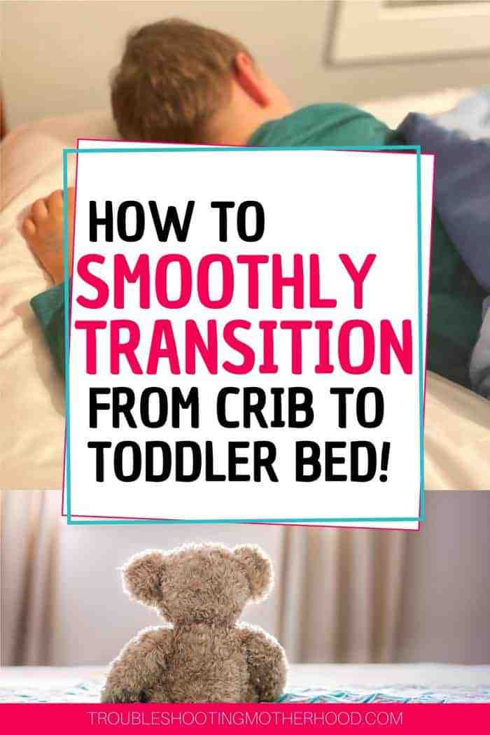 How to transition from crib to a toddler bed.