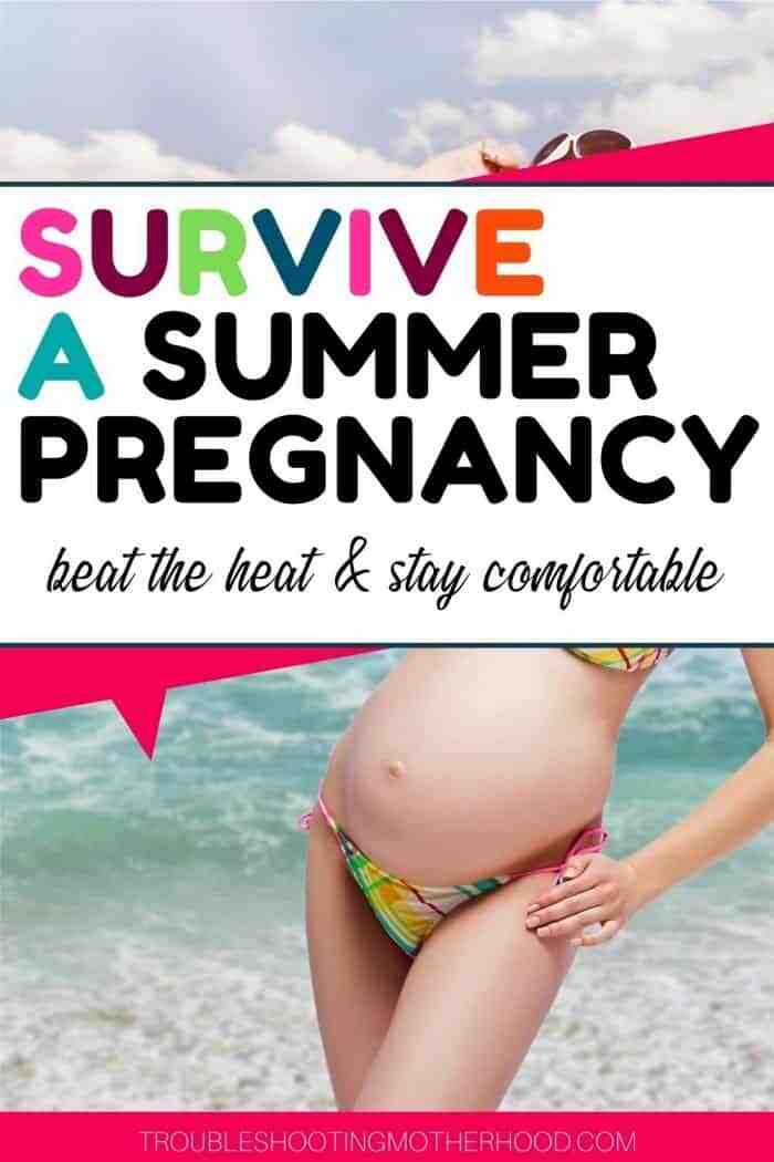 Survive a Summer Pregnancy