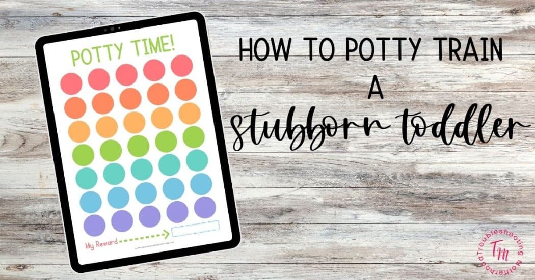Potty training Chart for stubborn toddlers