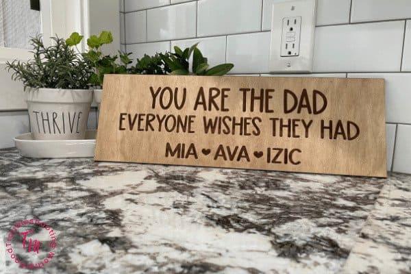 Personalized and handmade wood sign gift for Father's Day.