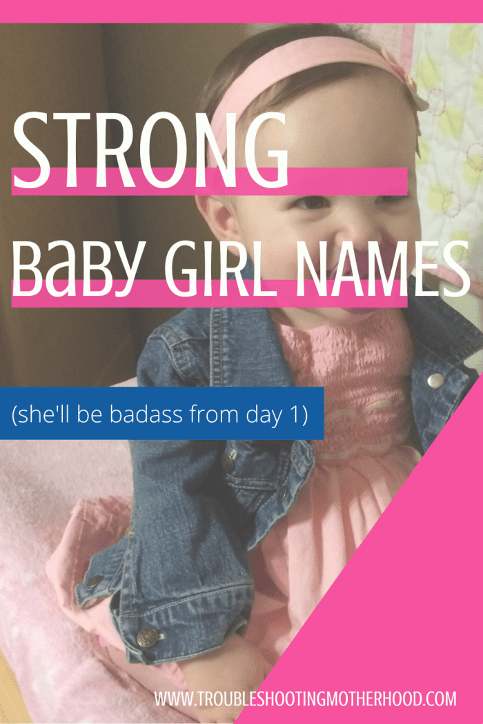 PIN Image for Strong baby Girl Names List.