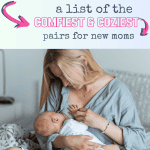 THe best pajamas for postpartum moms. mom nursing baby in pajamas.