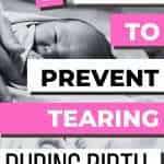 A close-up image features a newborn being held by a caregiver, overlaid with the text "5 Ways to Prevent Tearing During Birth."