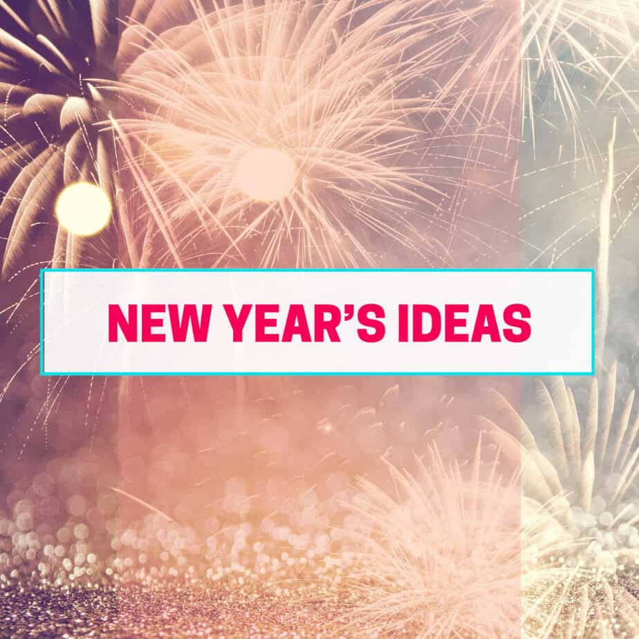 NEW YEAR'S IDEAS FOR FAMILIES CATEGORY. IMAGE OF FIREWORKS IN BACKGROUND
