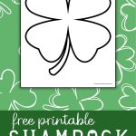 free printable shamrock template large four leaf clover pattern for St Patrick’s Day crafts
