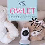 Nanit vs Owlet baby monitor comparison showing two smart baby monitor systems used to monitor baby anywhere.